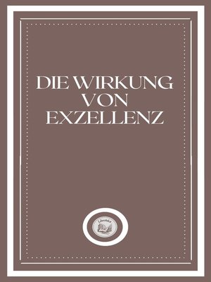 cover image of DIE WIRKUNG VON EXZELLENZ